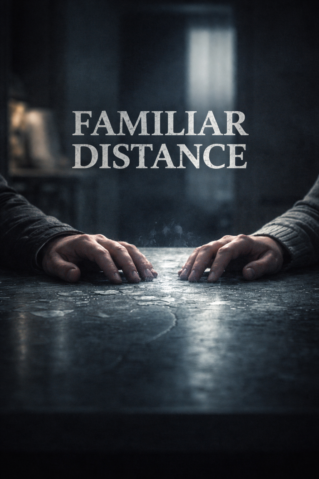Familiar Distance