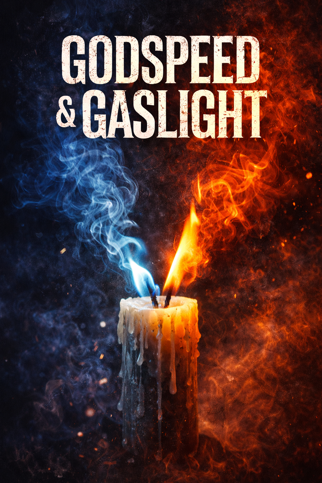Godspeed & Gaslight