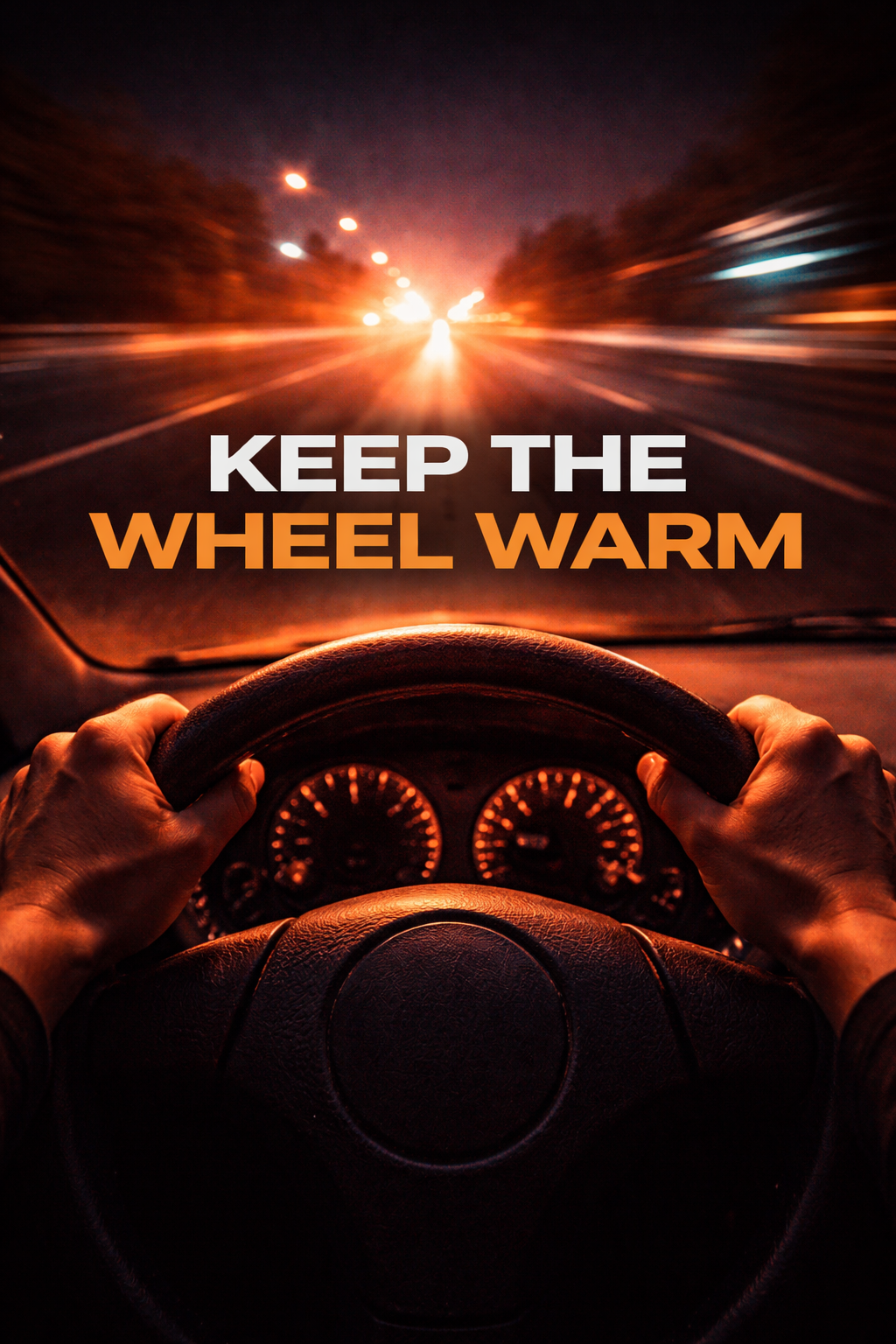 Keep the Wheel Warm