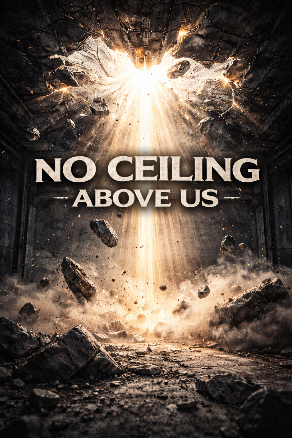 No Ceiling Above Us
