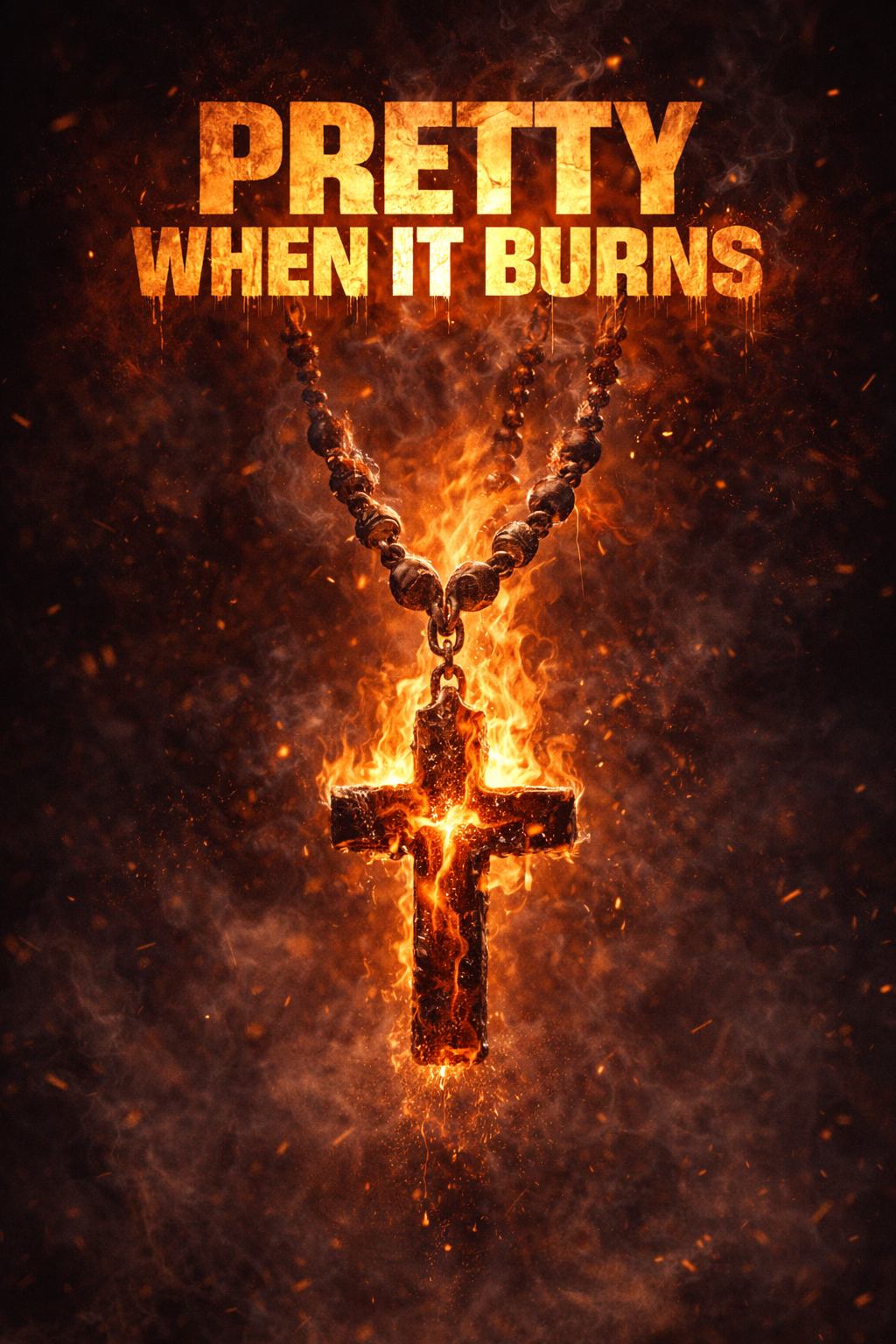 Pretty When It Burns