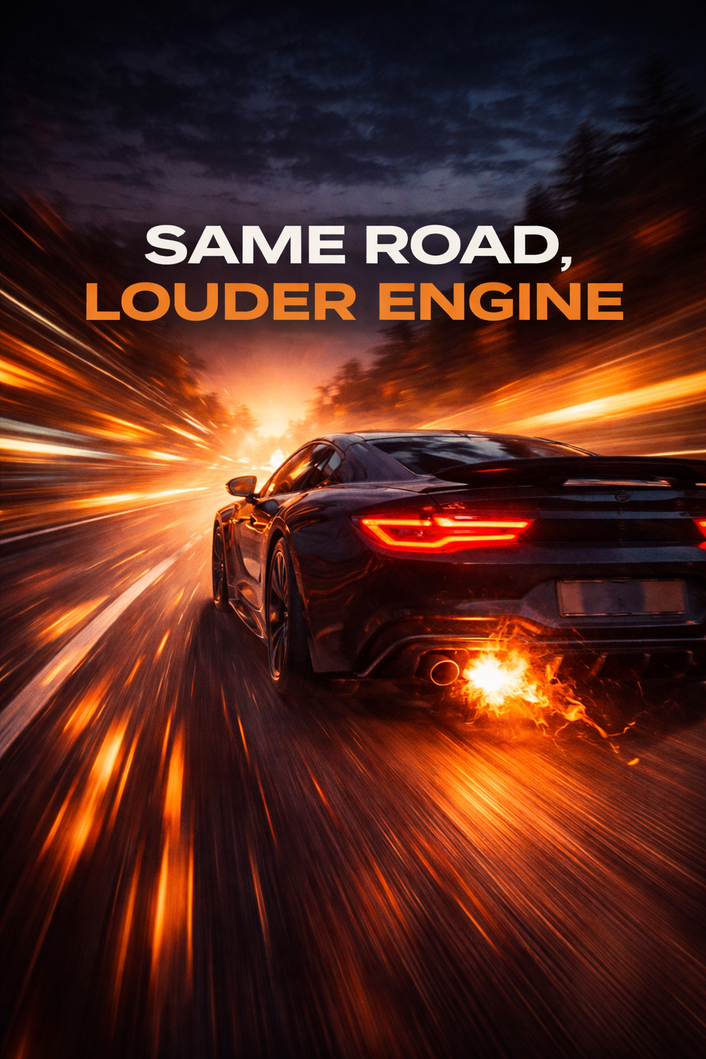 Same Road, Louder Engine